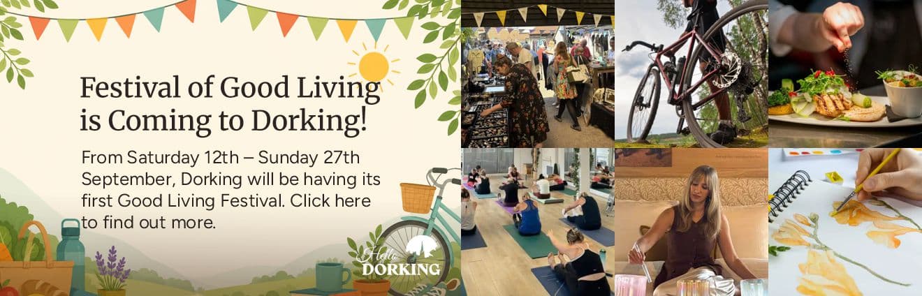 Join us for the first Good Living Festival in Dorking!